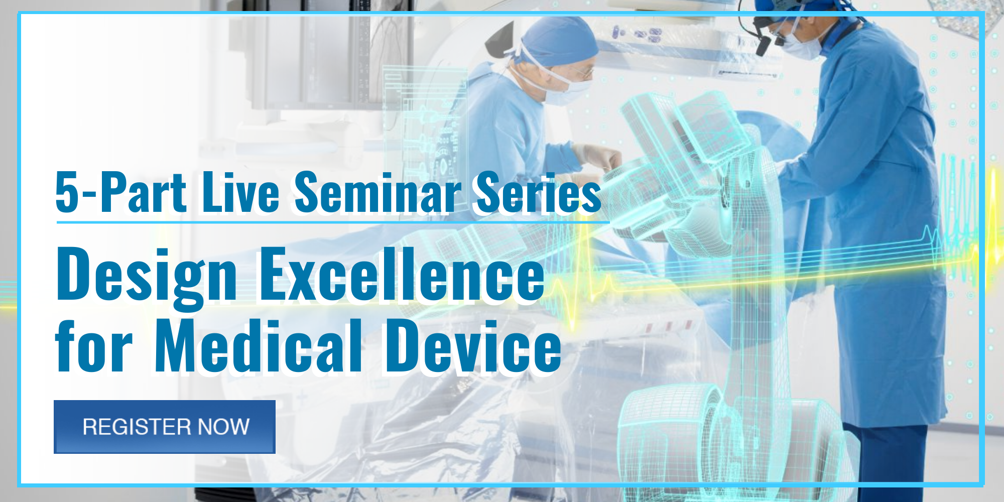 design-excellence-for-medical-device-manufacturing